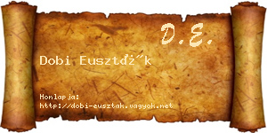 Dobi Euszták névjegykártya